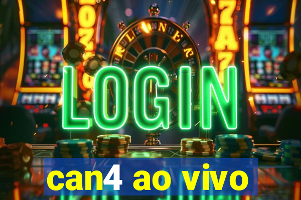 can4 ao vivo